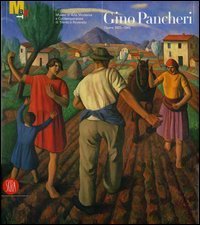 Gino Pancheri - Opere 1925-1943