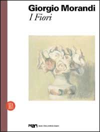 Morandi - I fiori
