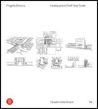 Headquarter Pirelli Real Estate - Ediz. bilingue