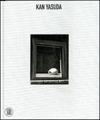 Kan Yasuda - Toccare il tempo. Ediz. italiana e inglese