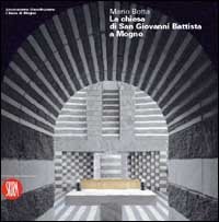 Mario Botta - La Chiesa di San Giovanni Battista a Mogno