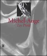 Michelangelo - Les Piet&agrave;