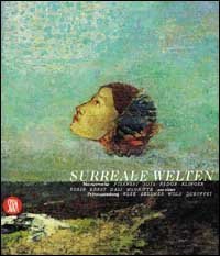Surreale Welten - Meisterwerke aus einer Privatsammlung