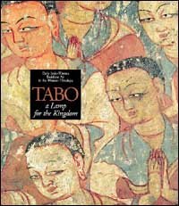 Tabo, a lamp for the kingdom - Early indo-tibetan buddhist art in the western Himalaya