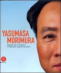 Yasumasa Morimura - Requiem per il XX secolo. Il crepuscolo degli dei turbolenti