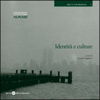 Identit&agrave; e culture