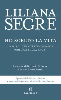 Libri di Liliana Segre - libri Librerie Università Cattolica del Sacro Cuore