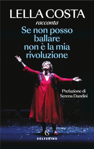Se non posso ballare non è la mia rivoluzione