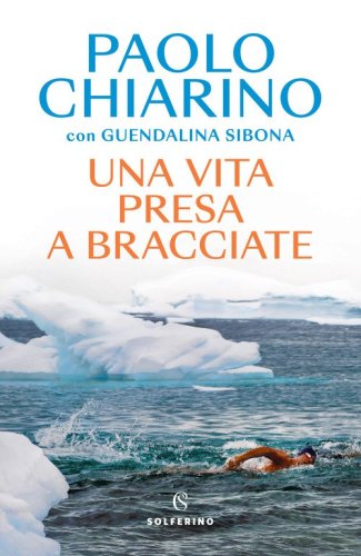 Una vita presa a bracciate
