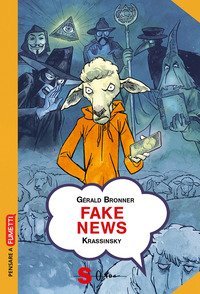 Fake news. Smascherare le teorie del complotto e le leggende metropolitane