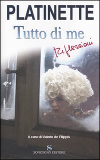 Tutto di me - Riflessioni