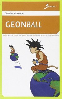 Geonball. Geodizionario stravagante con illustrazioni