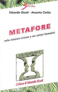 Metafore nelle relazioni d'aiuto e nei settori formativi