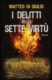 I delitti delle sette virt&ugrave;