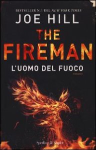 L'uomo del fuoco. The Fireman