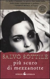 Pi&ugrave; scuro di mezzanotte