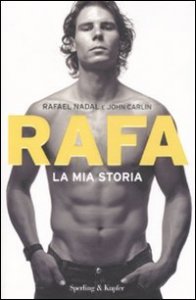 Rafa - La mia storia