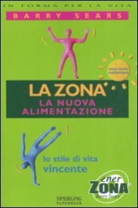 La zona - La nuova alimentazione