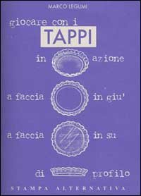 Giocare con i tappi