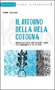 Il ritorno della mela cotogna. Nuove piante con vecchi semi