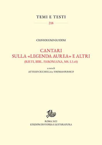 Cantari sulla &laquo;Legenda aurea&raquo; e altri (Rieti, Bibl. Paroniana, ms. I.2.45)