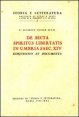 De secta &laquo;spiritus libertatis&raquo; in Umbria saec - XIV. Disquisitio et documenta