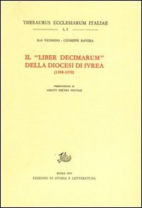 Il «Liber decimarum» della diocesi di Ivrea (1368-1370)