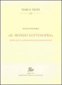 «Il mondo sottosopra». Spartaco e altre reticenze manzoniane