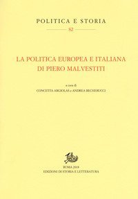 La politica europea e italiana di Piero Malvestiti