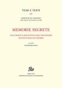 Memorie segrete. Una cronaca seicentesca del monastero di Santa Rosa di Viterbo