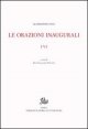 Opere di Giambattista Vico.. Vol. 1: Le orazioni inaugurali I-VI. - Le orazioni inaugurali I-VI