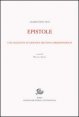 Opere di Giambattista Vico. Vol. 11/1: Epistole. - Epistole