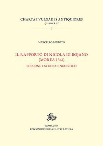 Rapporto di Nicola Di Bojano (Morea 1361). Edizione e studio linguistico