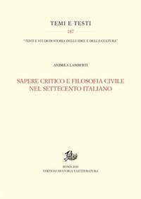Sapere critico e filosofia civile nel Settecento italiano