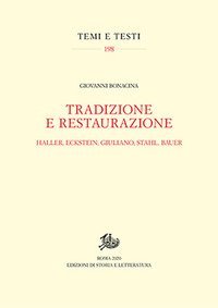 Tradizione e restaurazione. Haller, Eckstein, Giuliano, Stahl, Bauer
