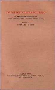 Un inedito petrarchesco. La redazione sconosciuta di un capitolo del «Trionfo della fama»