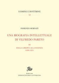 Una biografia intellettuale di Vilfredo Pareto