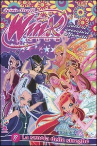 La scuola delle streghe. Winx Club