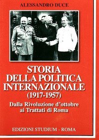 Storia della politica internazionale (1917-1957)