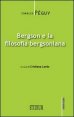 Bergson e la filosofia bergsoniana