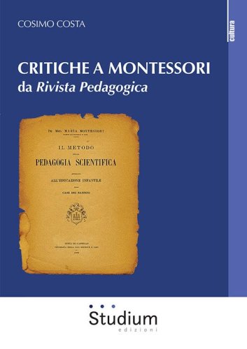 Critiche a Montessori da &laquo;Rivista Pedagogica&raquo;