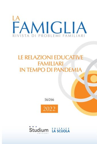 La famiglia. Rivista di problemi familiari