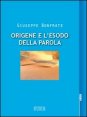 Origene e l'esodo della parola