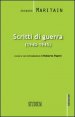 Scritti di guerra (1940-1945)