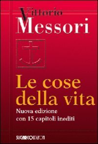Cose Della Vita (le)
