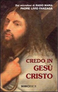 Credo In Gesu` Cristo