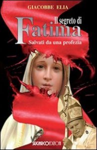 Segreto Di Fatima (il)