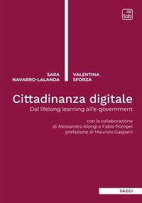 Cittadinanza digitale. Dal Lifelong Learning all'E-Government