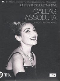 Callas assoluta - La storia dell'ultima diva. DVD
