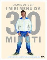 I miei men&ugrave; da 30 minuti